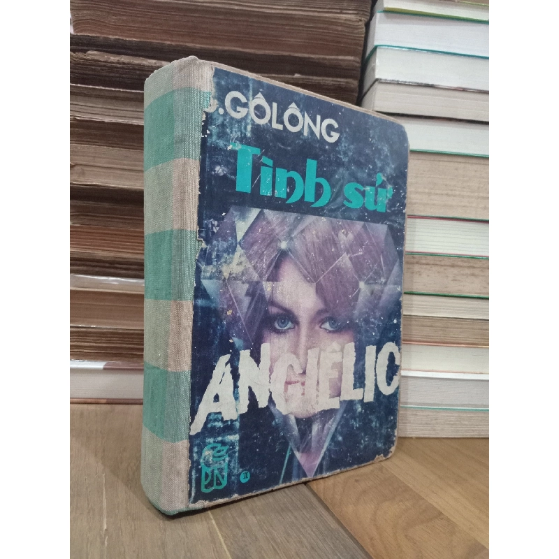 Tình sử Angiêlic - Secgian Gôlông 780742