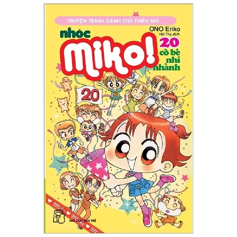 Nhóc Miko! Cô Bé Nhí Nhảnh - Tập 20 - ONO Eriko (Mới 100%) Truyện tranh, NXB Trẻ - SÁCH ĐẠI HỌC 486656