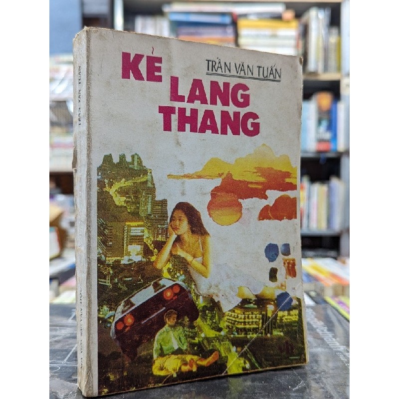 Kẻ lang thang - Trần Văn Tuấn 121568