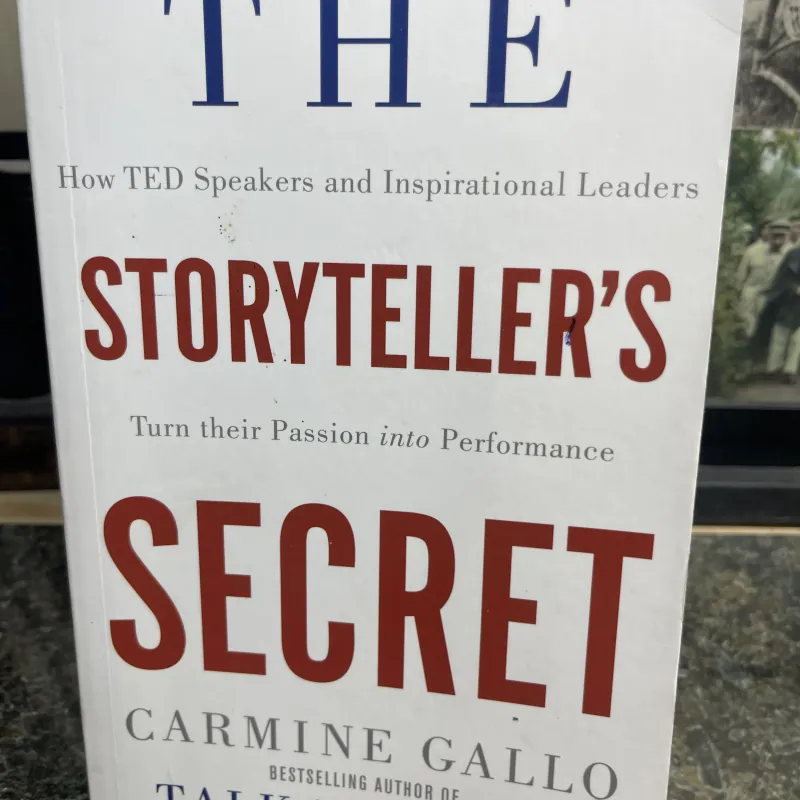 The storyteller’s secret Carmine Gallo 751274