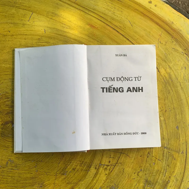 CỤM ĐỘNG TỪ TIẾNG ANH - XUÂN BÁ 937179