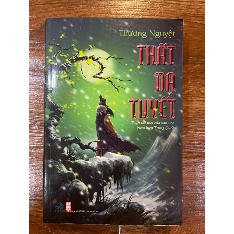 THẤT DẠ TUYẾT - Thương Nguyệt (7) 537178