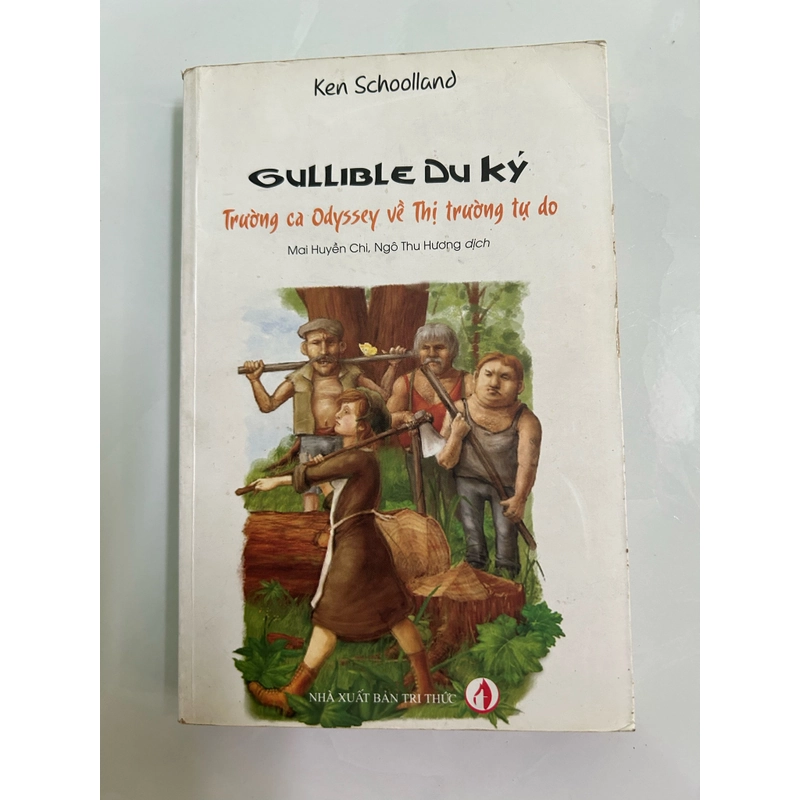 gullible du ký trường ca odyssey về thị trường tự do 452013