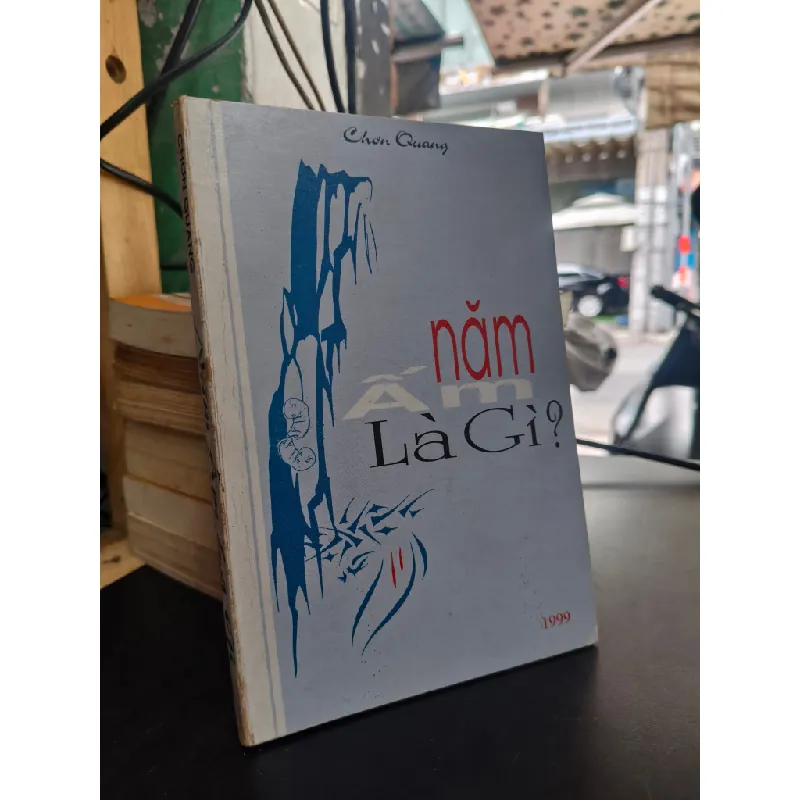 Năm Ấm là gì? - Chơn Quang 703524