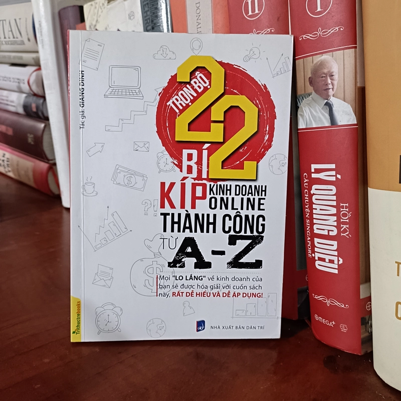 Trọn bộ 22 bí kíp Kinh doanh online thành công từ A - Z - Giang Dinh 485553