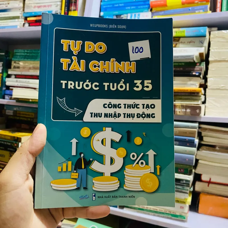 Tự do tài chính trước tuổi 35 - weup 564612