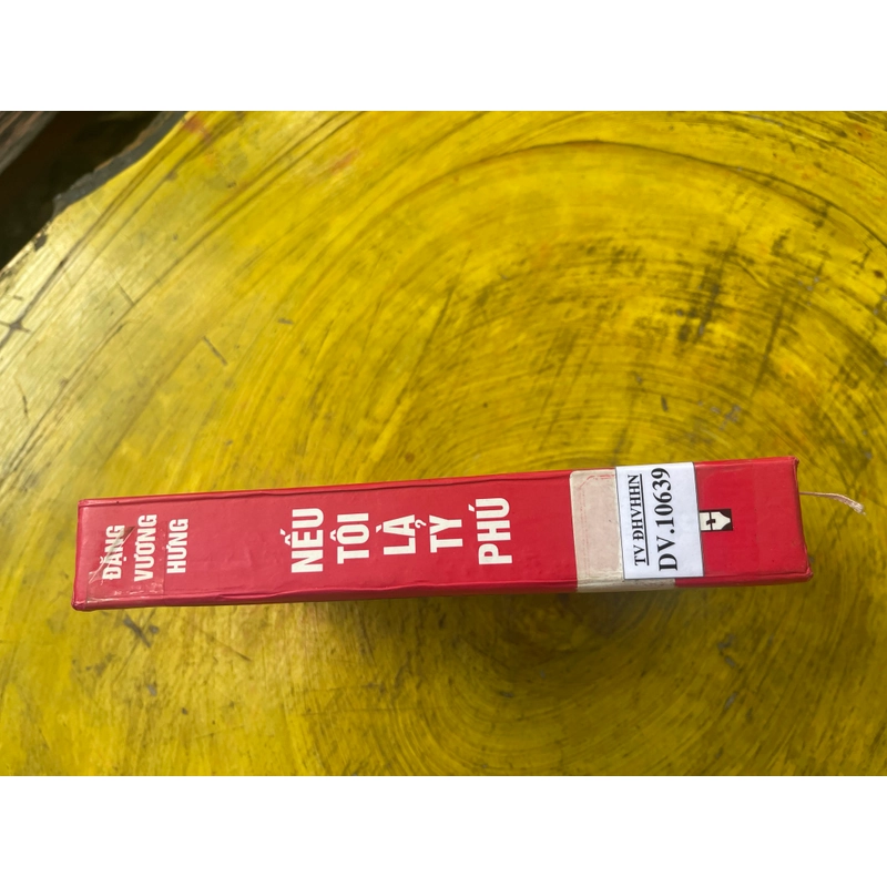 NẾU TÔI LÀ TỶ PHÚ- ĐẶNG VƯƠNG HƯNG 539555