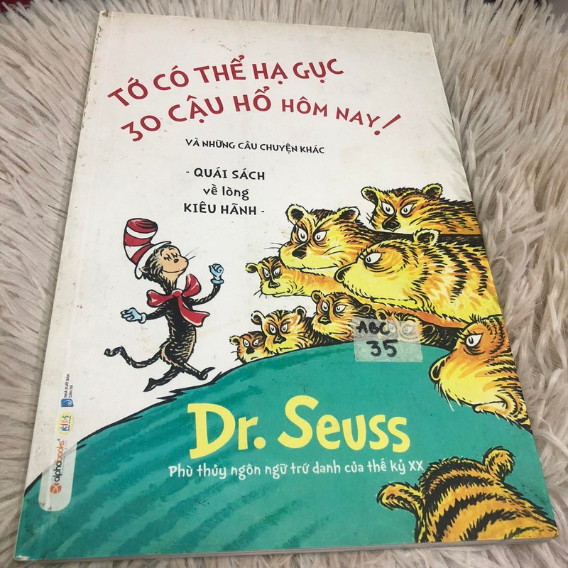 Tớ có thể hạ gục 30 cậu hổ hôm nay! - Dr. Seuss 178479