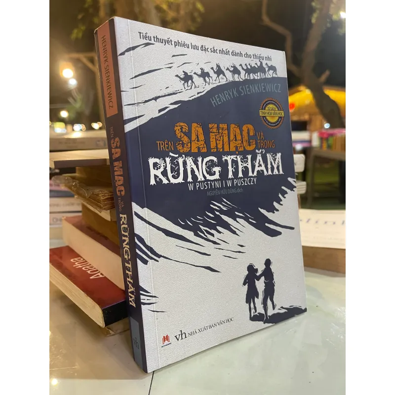 TRÊN SA MẠC VÀ TRONG RỪNG THẲM - NGUYỄN HỮU DŨNG dịch  1010411