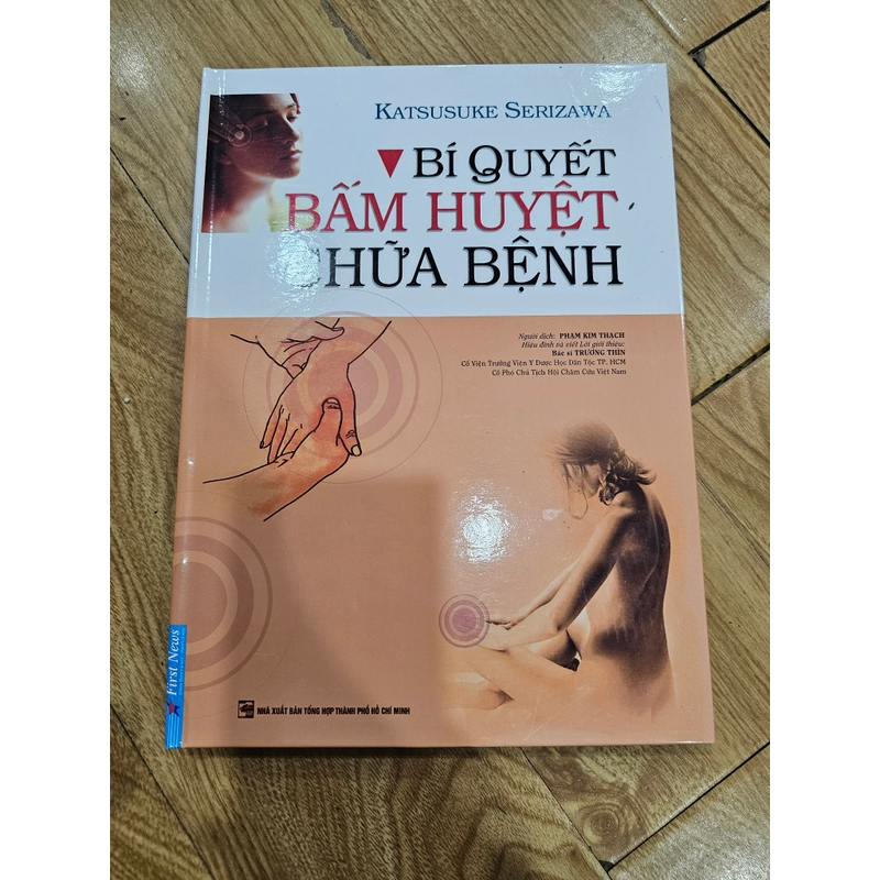 Bí quyết bấm huyệt chữa bệnh (bìa cứng) 381100