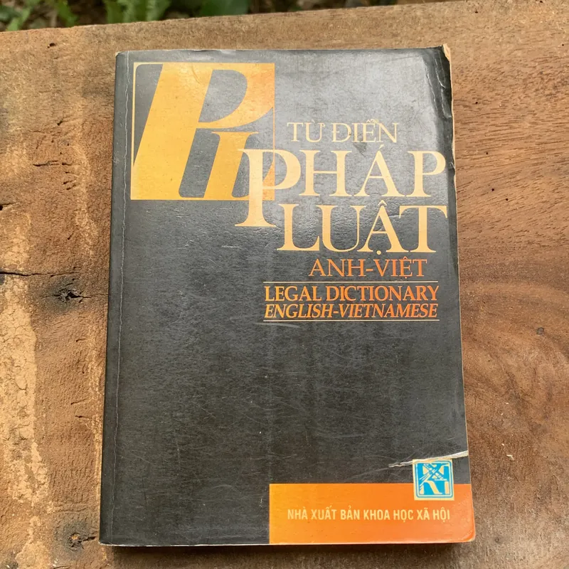 TỪ ĐIỂN PHÁP LUẬT ANH - VIỆT LEGAL DICTIONARY ENGLISH - VIETNAMESE 545911