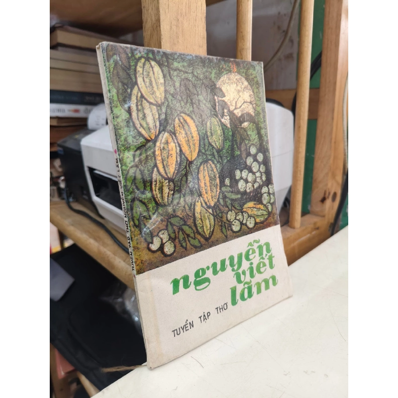 Tuyển tập thơ Nguyễn Viết Lãm 1027948