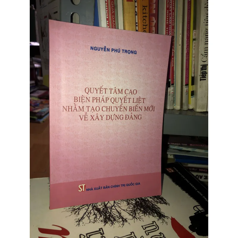 Quyết tâm cao biện pháp quyết liệt nhằn tạo chuyển biến mới về xây dựng Đảng 708837