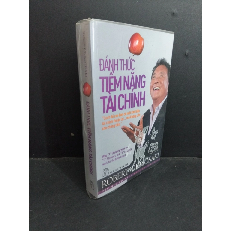 [Phiên Chợ Sách Cũ] Đánh Thức Tiềm Năng Tài Chính - Robert T. Kiyosaki 1212 337392