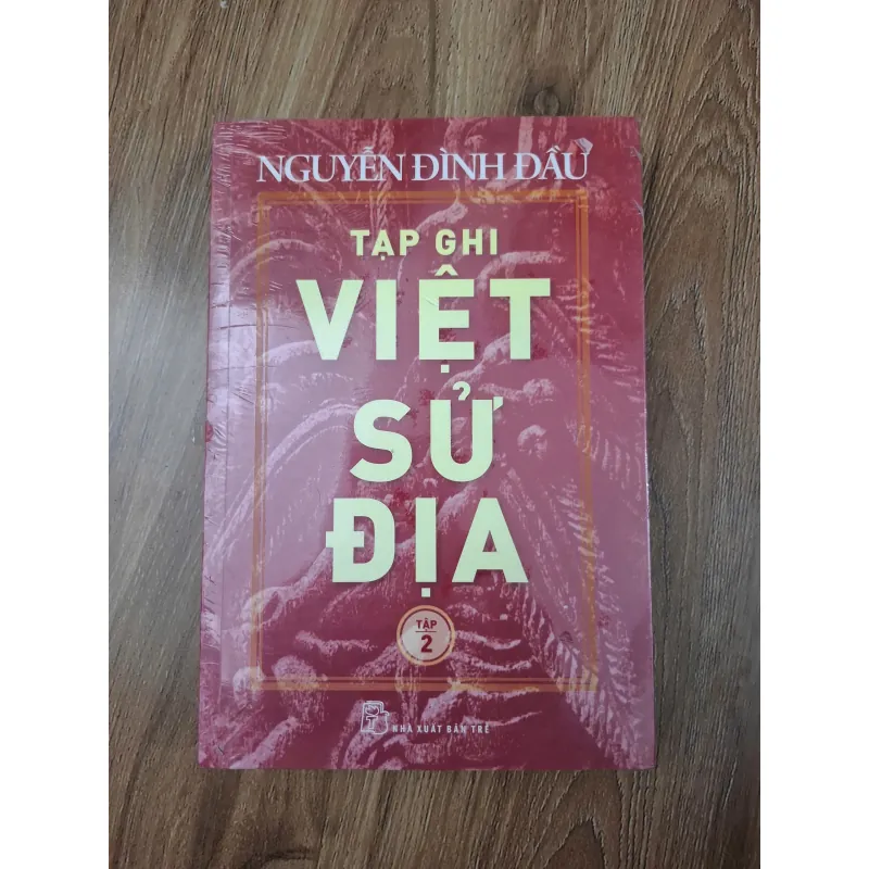 Tạp ghi Việt Sử Địa (Tập 2) - Nguyễn Đình Đầu - Lịch sử / Địa lý 781123