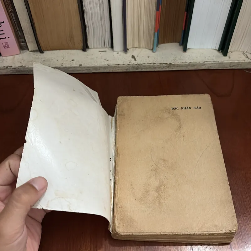 II Sách Xưa: Đắc Nhân Tâm (Bí Quyết Để Thành Công) - DALE CARNEGIE - Nguyễn Hiến Lê - 1989 589646