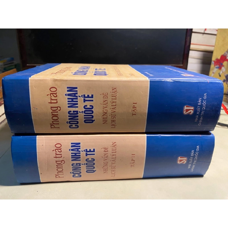 Phong Trào Công Nhân Quốc Tế-Những vấn đề lịch sử và lý luận -NXB Chính Trị Quốc Gia,năm xb 2004 -Bìa cứng, khổ 15x22cm, 1089+1069 trang -sách lưu kho chưa qua sử dụng 443271