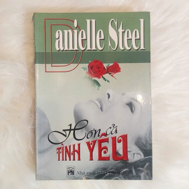Hơn Cả Tình Yêu – Danielle Steel 503548