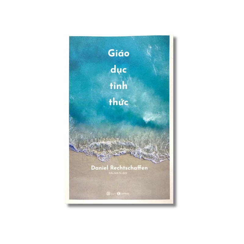 Giáo dục tỉnh thức - Daniel Rechtschaffen 730030