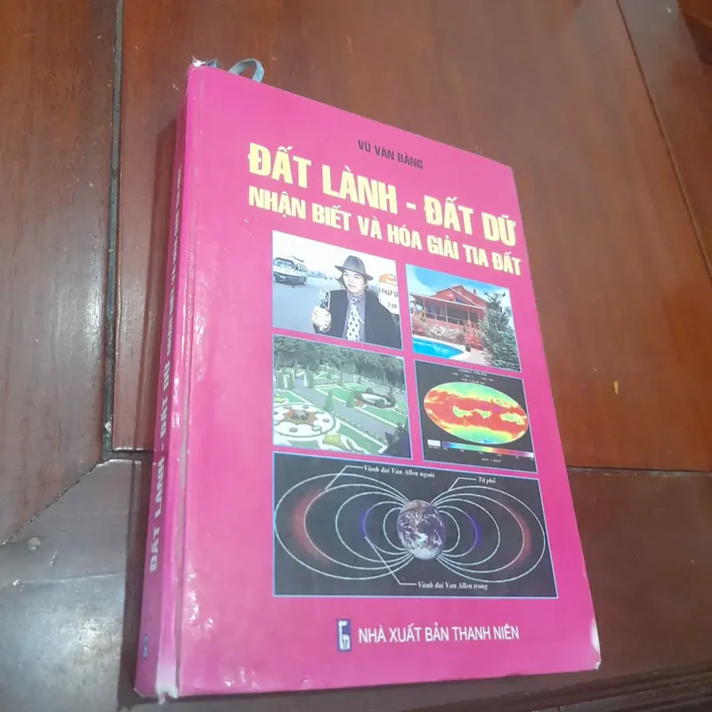 Vũ Văn Bằng - ĐẤT LÀNH ĐẤT DỮ, nhận biết và hóa giải tia đất 734910