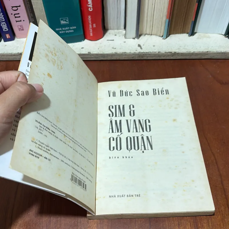 II Biên Khảo: Sim Và Âm Vang Cố Quận - Vũ Đức Sao Biển - 2017 776807