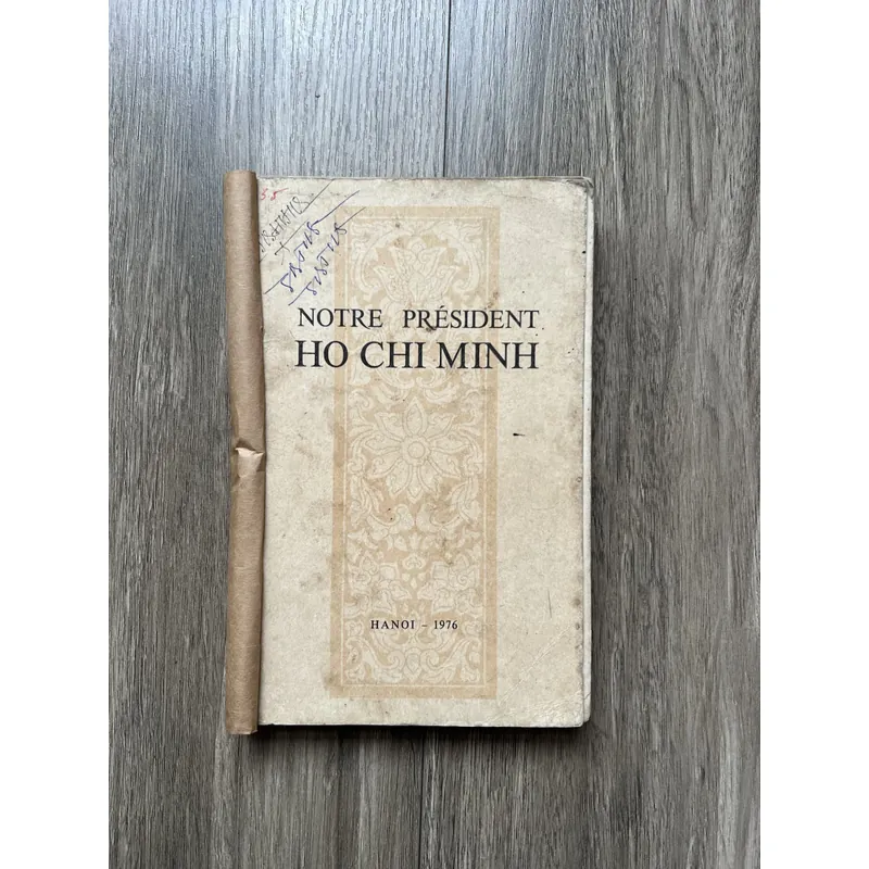 📖 Notre Président Ho Chi Minh (sách tiếng Pháp, xb 1976) 719257