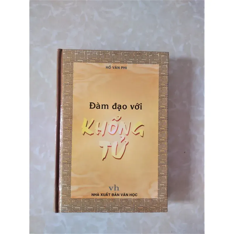 Sách: Đàm đạo với Khổng tử - Tác giả: Hồ Văn Phi 929159