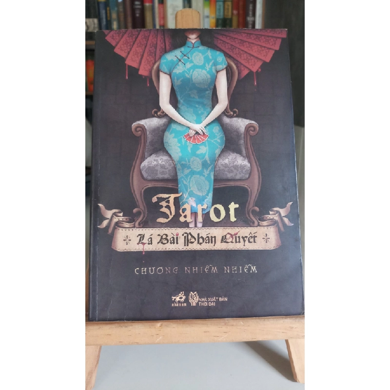 [Phiên Chợ Sách Cũ] Tarot - lá bài phán quyết 2014 - Chương Nhiễm Nhiễm 0506 467209