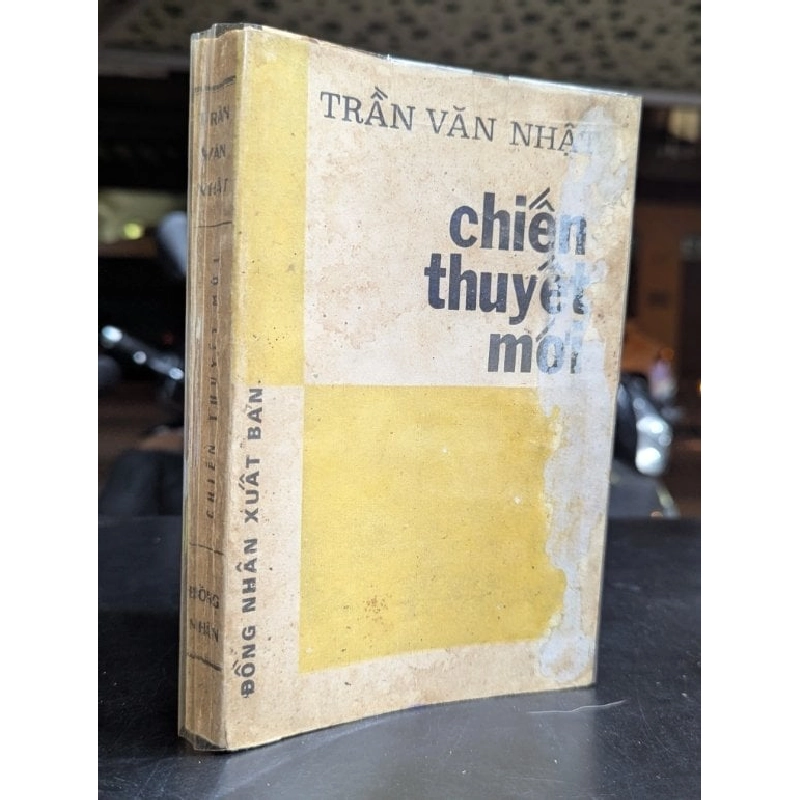 Chiến thuyết mới - Trần Văn Nhật 754371