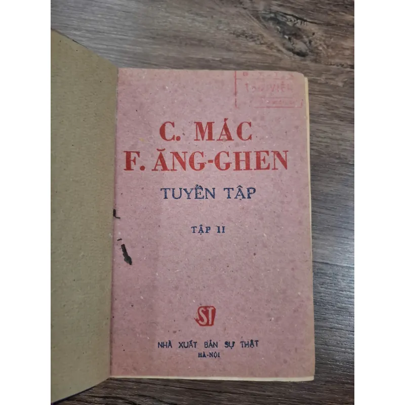 C. Mác F. Ăng-ghen Tuyển tập (Tập II) - C. Mác & F. Ăng-ghen 714890