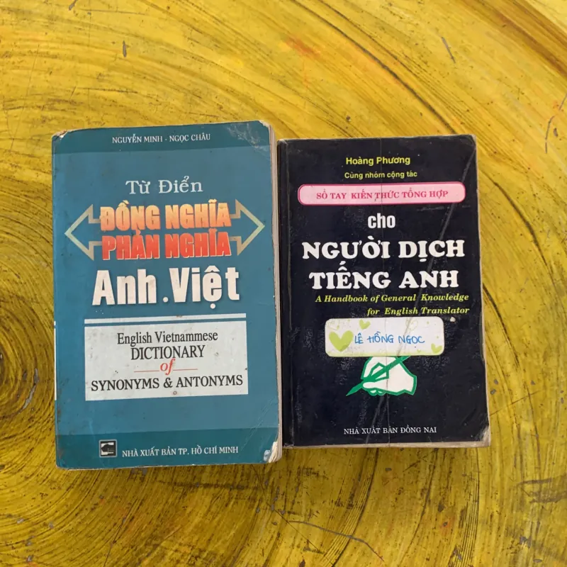 COMBO SỔ TAY KIẾN THỨC TỔNG HỢP CHO NGƯỜI DỊCH TIẾNG ANH & TỪ ĐIỂN ĐỒNG NGHĨA PHẢN NGHĨA… 797844