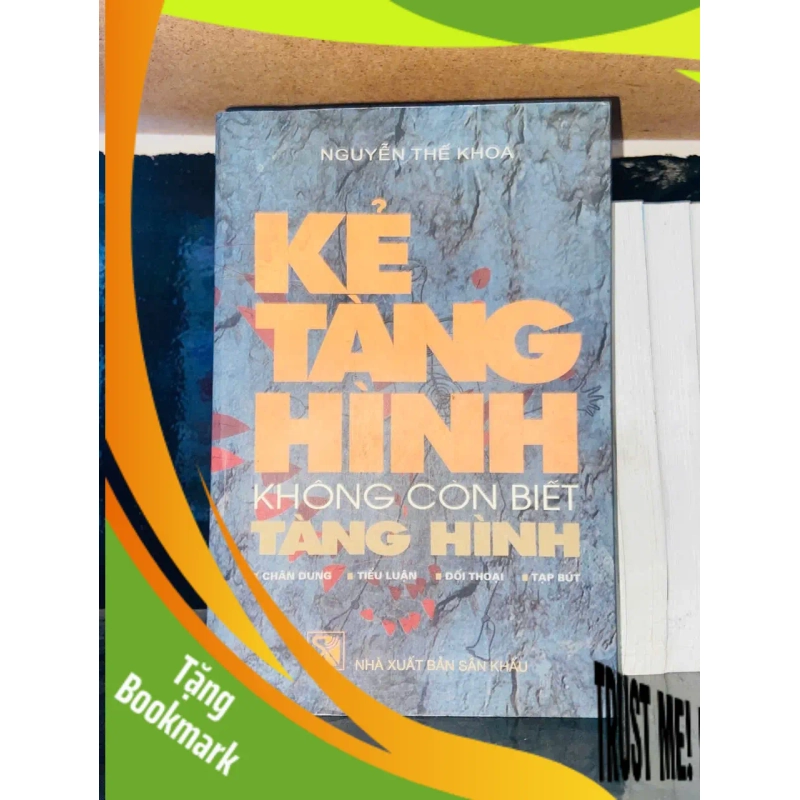 (TẶNG BOOKMARK) Kẻ tàng hình không còn biết tàng hình - Nguyễn Thế Khoa - VĂN HỌC - RBK2011-101 945818
