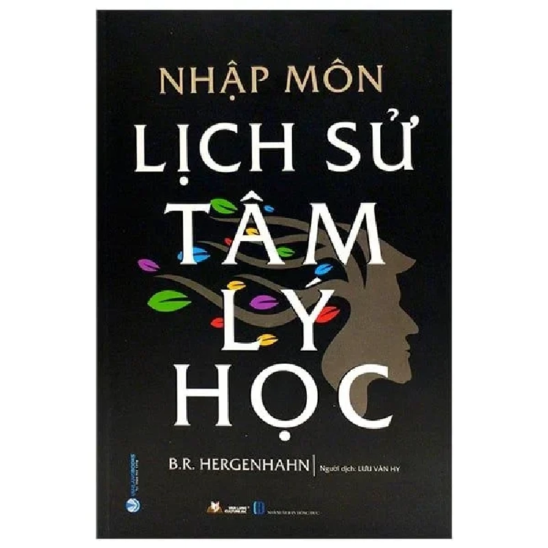 Nhập môn lịch sử tâm lý học mới 100% HCM.PO B.R.Hergenhahn 183109