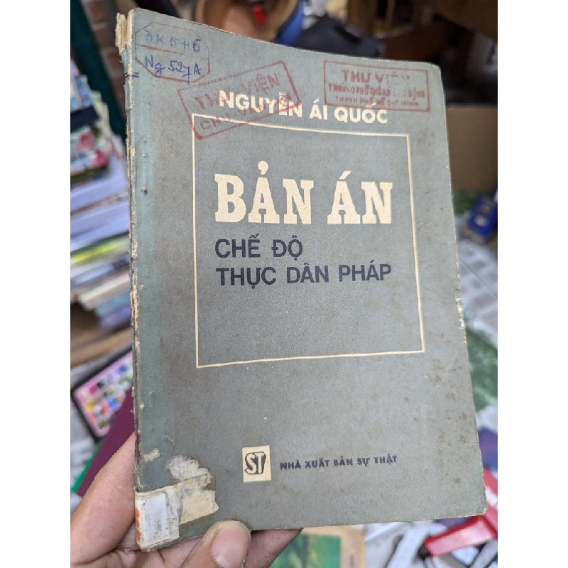 Bản án chế độ thực dân Pháp - Nguyễn Ái Quốc 119959