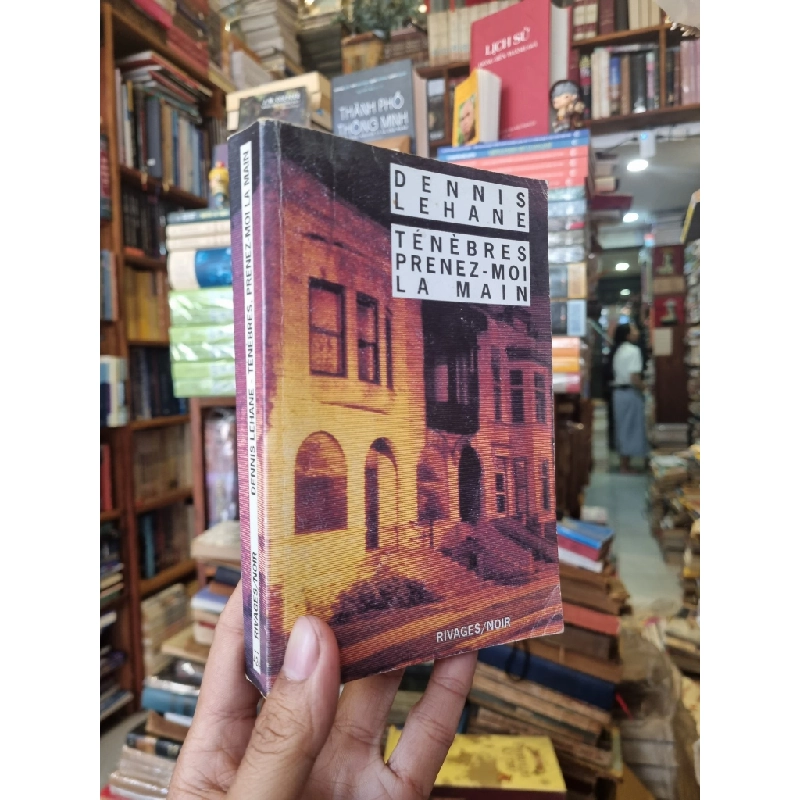 Ténèbres Prenez-moi La Main - Dennis Lehane 411728