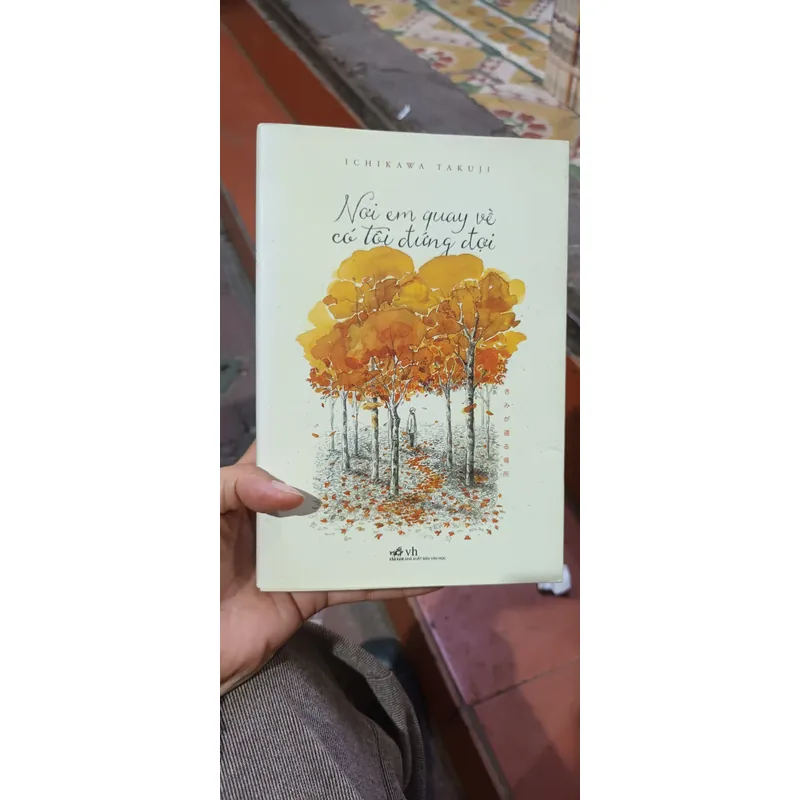 Nơi Em Quay Về Có Tôi Đứng Đợi- Ichikawa Takuji 600942