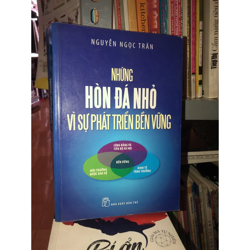 Những hòn đá nhỏ vì sự phát triển bền vững - Nguyễn Ngọc Trân 697232