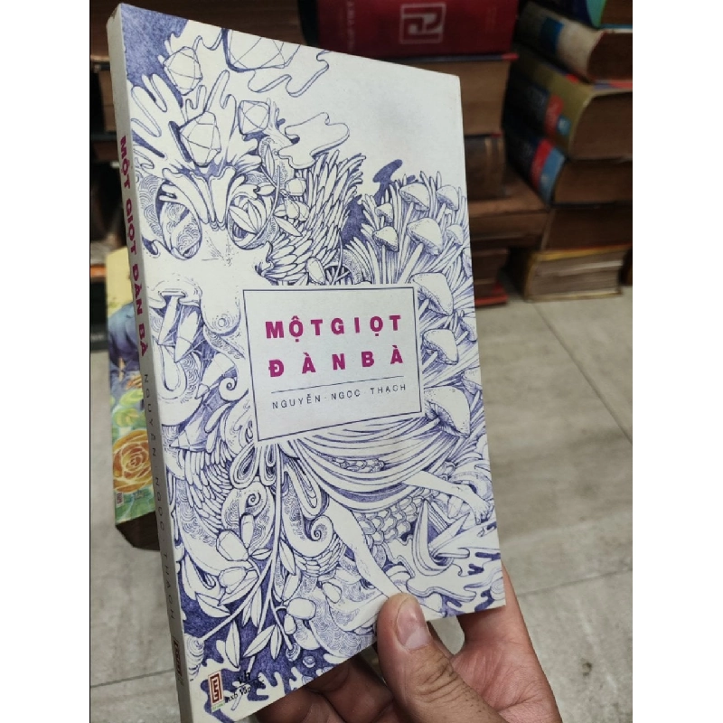 Một giọt đàn bà - Nguyễn Ngọc Thạch 140370