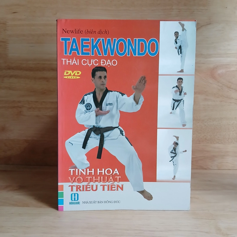 TAEKWONDO Thái Cực Đạo - Tinh Hoa Võ Thuật Triều Tiên (Không kèm DVD) 501302