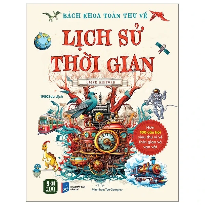 Bách Khoa Toàn Thư Về Lịch Sử Thời Gian (Bìa Cứng) - 8936066698054 194797