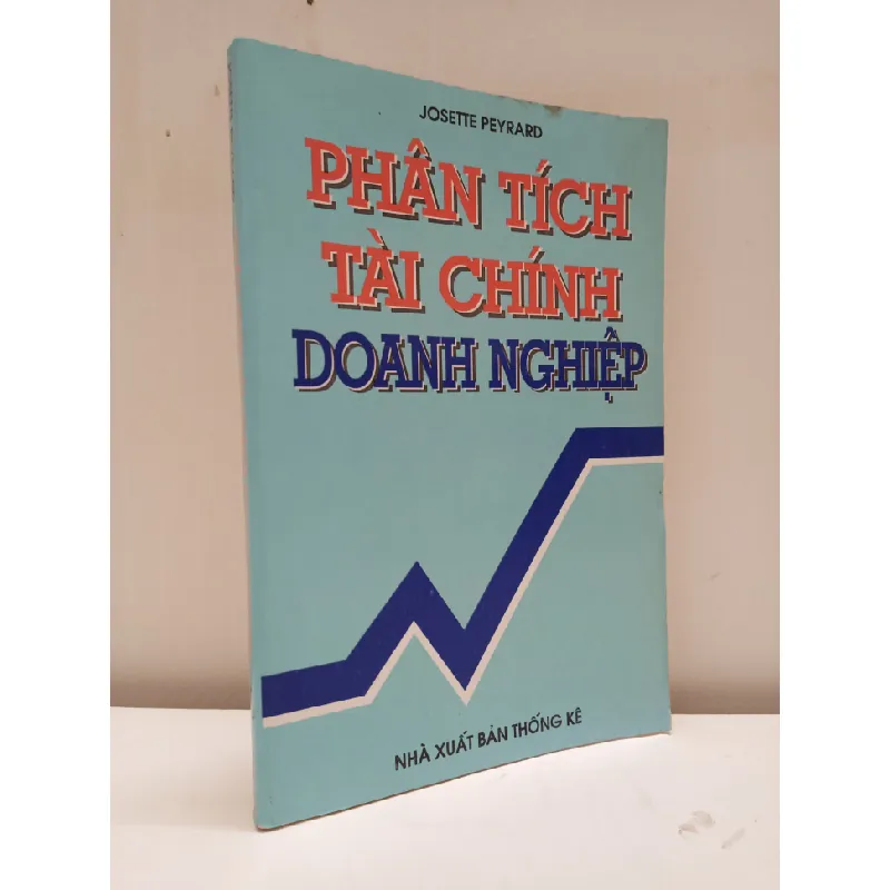 [Phiên Chợ Sách Cũ] Phân Tích Tài Chính Doanh Nghiệp (1999) - Josette Peyrard S2610 692569