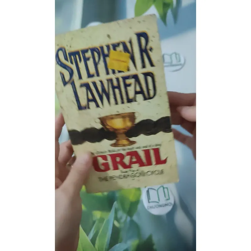[MIỄN PHÍ BỌC SÁCH] [XƯA] Grail (1997) - Stephen R. Lawhead 1027585
