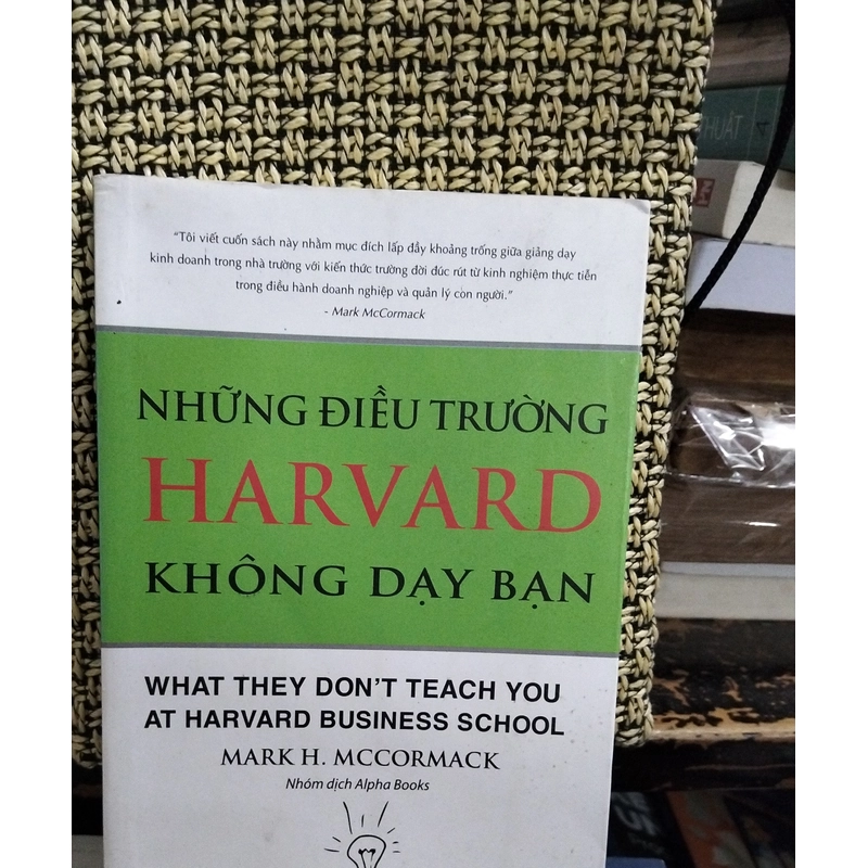 Những điều trường Harvard không dạy bạn (nội dung rất hay) 503764