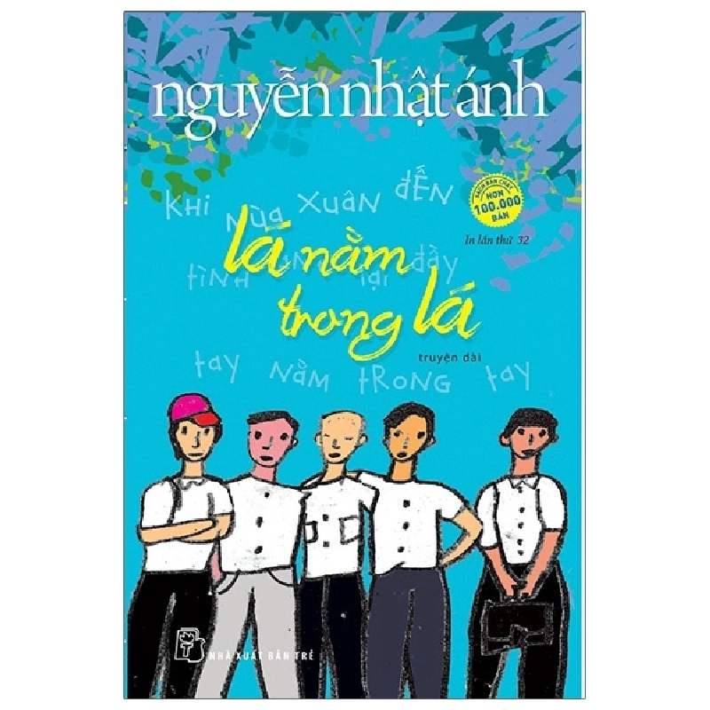Lá Nằm Trong Lá - Nguyễn Nhật Ánh (Mới 100%) Tiểu thuyết, NXB Trẻ - SÁCH ĐẠI HỌC 481301