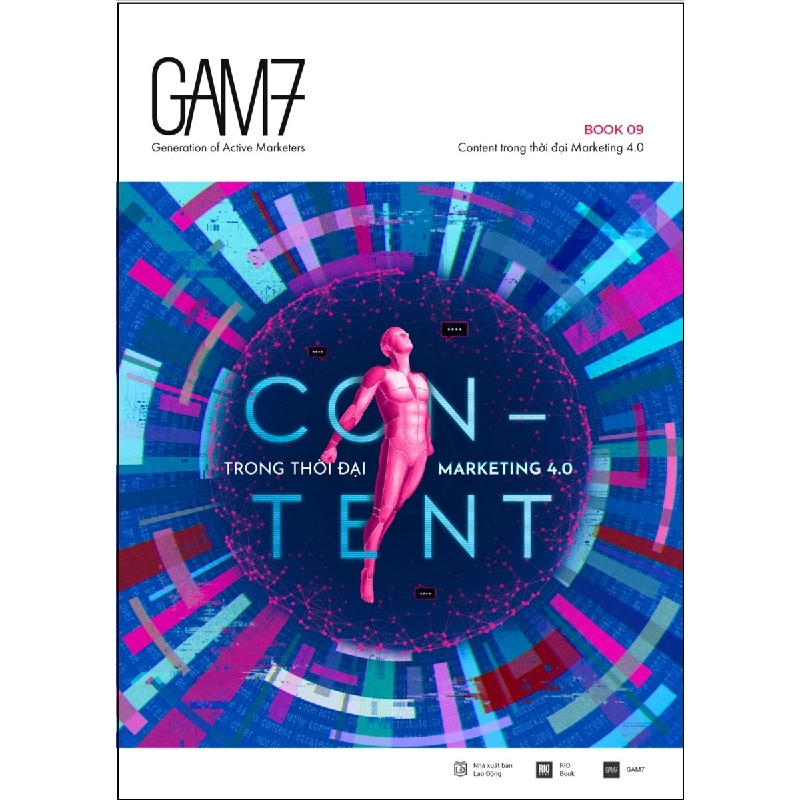 GAM7 Book No.9 Content Trong Thời Đại Marketing 4.0 ASB.PO Oreka Blogmeo 230225 395312