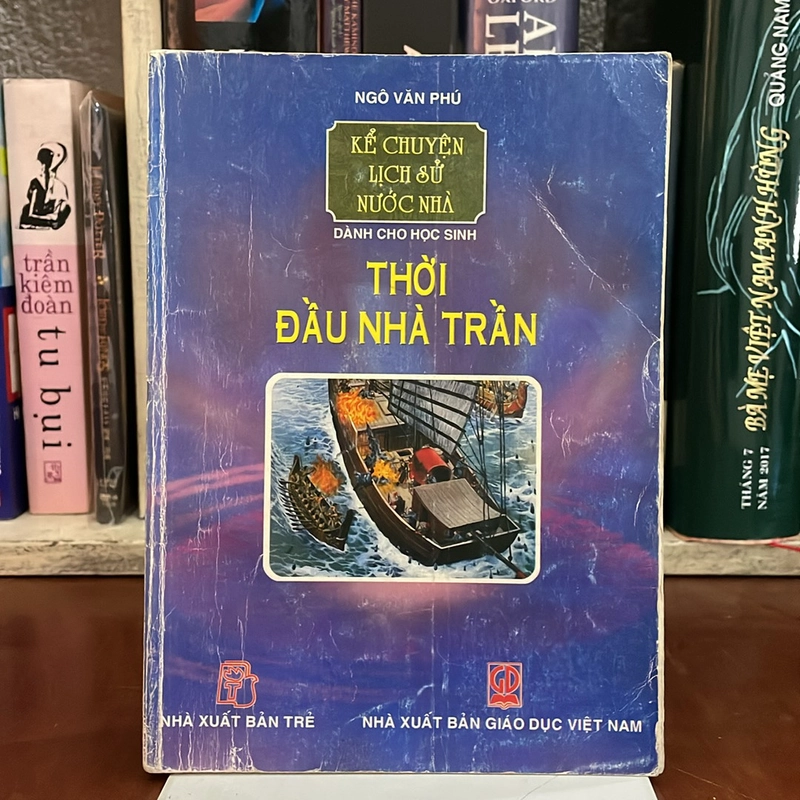 II Sách Lịch Sử: Thời Đầu Nhà Trần - Ngô Văn Phú - 2009 529067