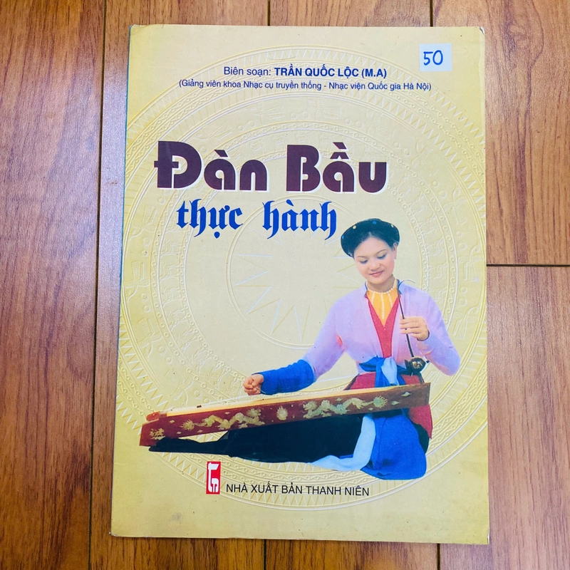 ĐÀN BẦU THỰC HÀNH - Trần Quốc Lộc biên soạn #TAKE 362872