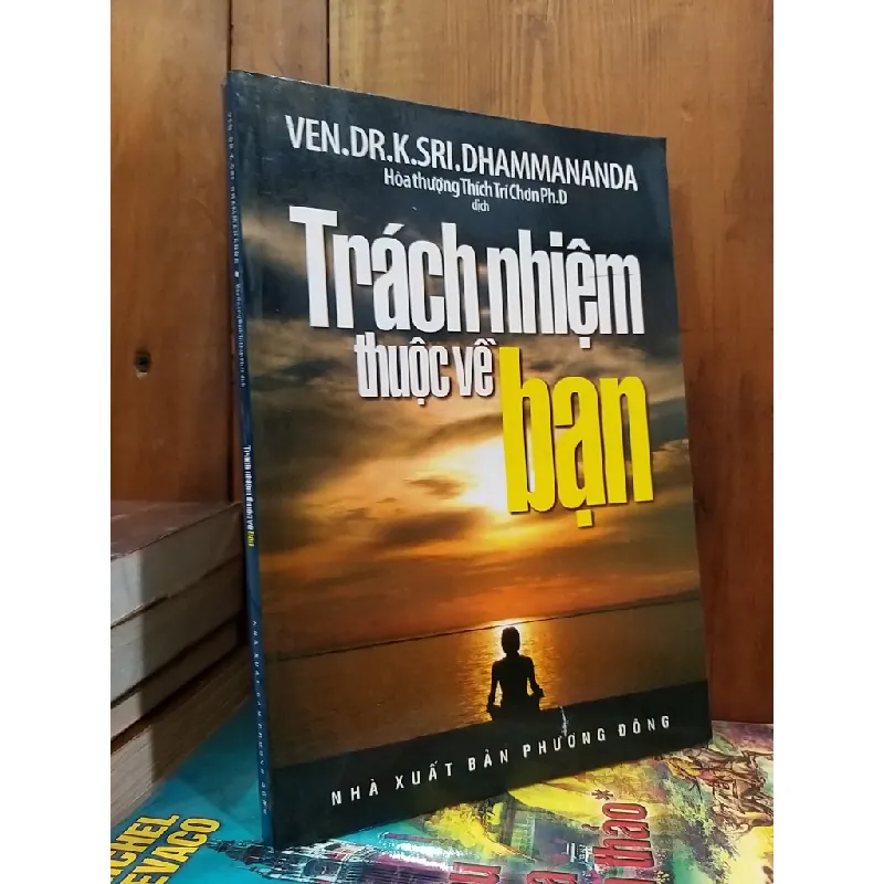 Trách nhiệm thuộc về bạn - Hòa thượng Thích Trí Chơn Ph.D dịch 571135
