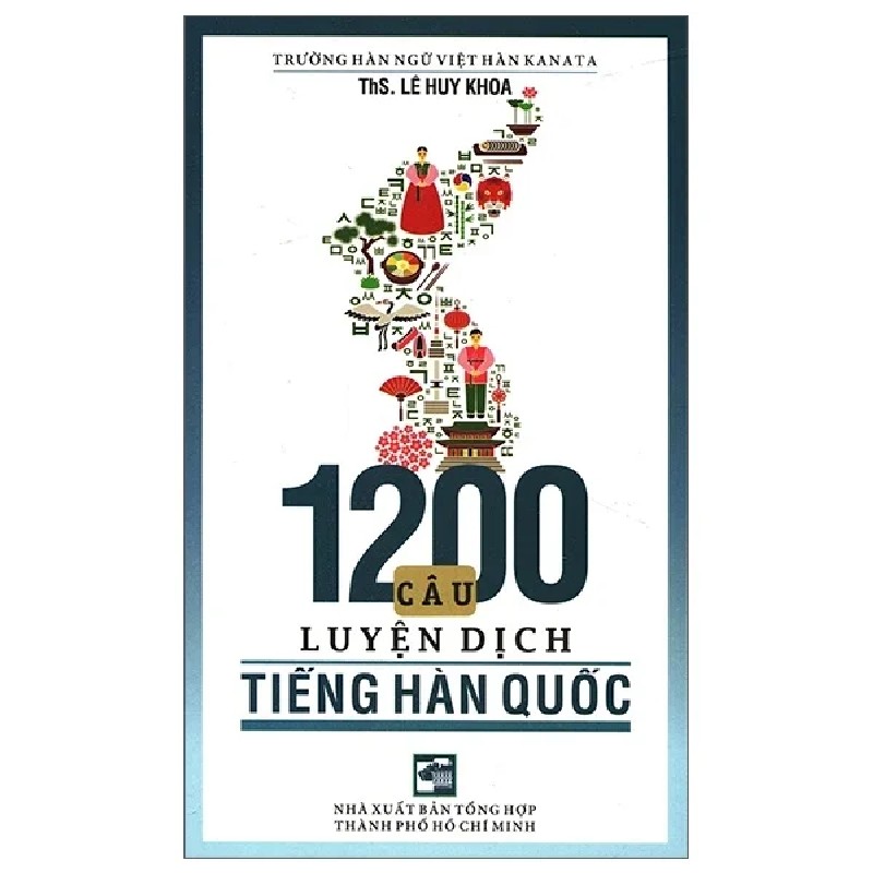 1200 Câu Luyện Dịch Tiếng Hàn Quốc - Lê Huy Khoa 184153