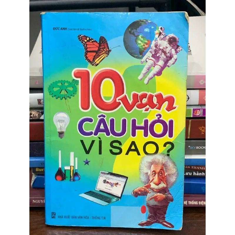 10 vạn câu hỏi vì sao – Nhiều tác giả (NXB Dân Trí) 560085